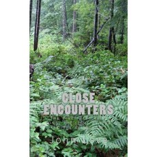 Close Encounters: The Pine Trees Fairy Ring the Light Sphere and the Alien Grays Paperback, Createspace Independent Publishing Platform