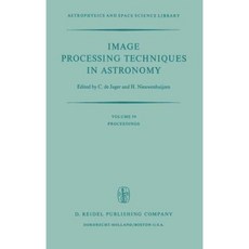 天文學圖像處理技術：1975 年 3 月 25 日至 27 日在烏特勒支舉行的會議論文集 精裝本, 施普林格