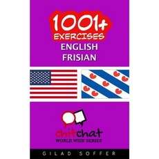 1001+ Exercises English - Frisian Paperback, Createspace Independent Publishing Platform