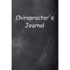 Chiropractor's Journal Chalkboard Design: (Notebook Diary Blank Book) Paperback, Createspace Independent Publishing Platform