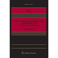 Texas Community Property and Matrimonial Law Paperback, Aspen Publishers