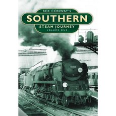 Rex Conway's Southern Steam Journey: Volume 1 Hardcover, History Press (SC)