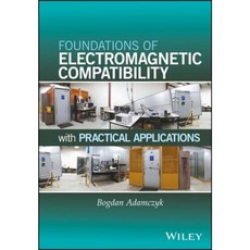 Foundations of Electromagnetic Compatibility with Practical Applications 精裝版, Wiley