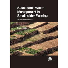 Sustainable Water Management in Smallholder Farming: Theory and Practice Paperback, Cabi