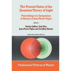 光量子理論的現況：紀念讓-皮耶·維吉爾平裝本研討會論文集, 施普林格
