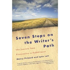 Seven Steps on the Writer's Path: The Journey from Frustration to Fulfillment Paperback, Ballantine Books
