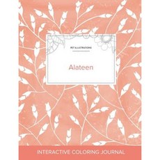 Adult Coloring Journal: Alateen (Pet Illustrations Peach Poppies) Paperback, Adult Coloring Journal Press