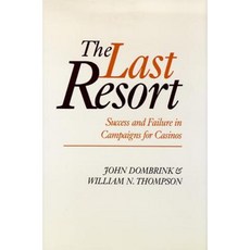 最後的手段：精裝賭場活動的成功與失敗, 內華達大學出版社