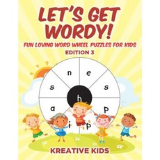 Let's Get Wordy! Fun Loving Word Wheel Puzzles for Kids Edition 3 Paperback, Kreative Kids
