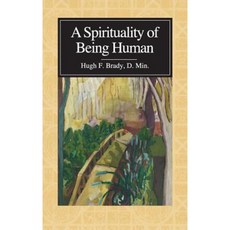 A Spirituality of Being Human Hardcover, Buffalo Heritage