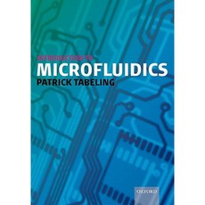 Introduction to Microfluidics Paperback, Oxford University Press, USA