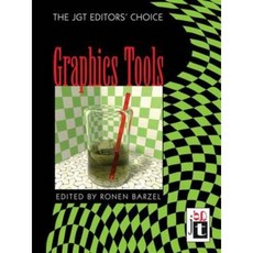 Graphics Tools---The Jgt Editors' Choice Hardcover, A K PETERS