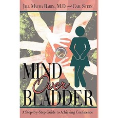Mind Over Bladder: I Never Met a Bathroom I Didn't Like! Paperback, iUniverse