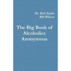 The Big Book of Alcoholics Anonymous Hardcover, Dead Authors Society