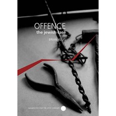 Offence: The Jewish Case Hardcover, Seagull Books
