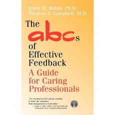 The ABCs of Effective Feedback: A Guide for Caring Professionals 精裝版, Jossey-Bass