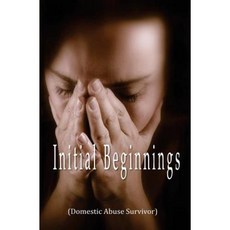 Initial Beginnings Paperback, Empower Life Publishing