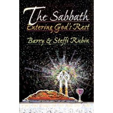 The Sabbath: Entering God's Rest Paperback, Messianic Jewish Publisher