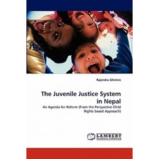 The Juvenile Justice System in Nepal Paperback, LAP Lambert Academic Publishing