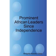 Prominent African Leaders Since Independence Paperback, New Africa Press