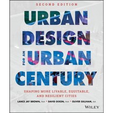 Urban Design for an Urban Century: Shaping More Livable Equitable and Resilient Cities 精裝版, Wiley