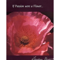 If Passion Were a Flower . . . Hardcover, Spinifex Press