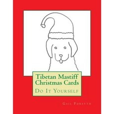 Tibetan Mastiff Christmas Cards: Do It Yourself Paperback, Createspace Independent Publishing Platform