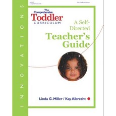 The Comprehensive Toddler Curriculum: A Self-Directed Teacher's Guide Paperback, Gryphon House