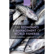 The Economics and Management of World Fisheries Hardcover, Oxford University Press, USA
