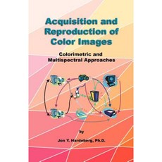 彩色影像的擷取和再現：比色和多光譜方法平裝本, 論文網