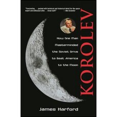 Korolev: How One Man Masterminded the Soviet Drive to Beat America to the Moon 平裝版, Wiley