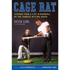 Cage Rat: Lessons from a Life in Baseball by the Yankees Hitting Coach Hardcover, Ecco Press