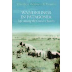 巴塔哥尼亞的流浪：或鴕鳥獵人的生活平裝本, 非凡出版