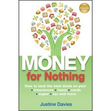Money for Nothing: How to Land the Best Deals on Your Insurances Loans Cards Er Tax and More 平裝版, Wrightbooks