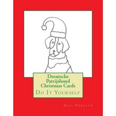 Drentsche Patrijshond Christmas Cards: Do It Yourself Paperback, Createspace