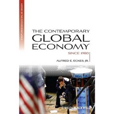 The Contemporary Global Economy: A History Since 1980 精裝版, Wiley-Blackwell