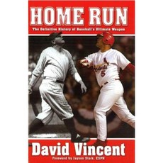 Home Run: The Definitive History of Baseball's Ultimate Weapon Hardcover, Potomac Books