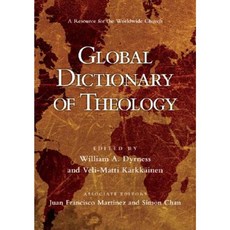 Global Dictionary of Theology: A Resource for the Worldwide Church Hardcover, IVP Academic
