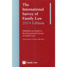 The International Survey of Family Law 2014 Edition Hardcover, Family Law Publications