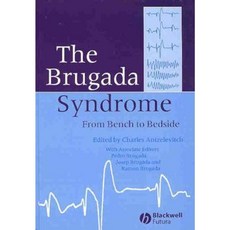 The Brugada Syndrome: Diagnosis and Treatment Hardcover, Wiley-Blackwell