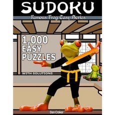 Famous Frog Sudoku 1 000 Easy Puzzles with Solutions: An Easy Series Book Paperback, Createspace Independent Publishing Platform