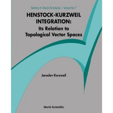 Henstock-Kurzweil Integration: Its Relation to Topological Vector Spaces Hardcover, World Scientific Publishing Company