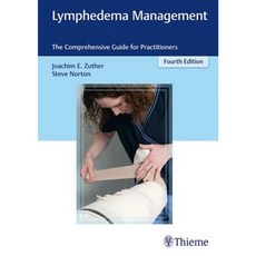 Lymphedema Management: The Comprehensive Guide for Practitioners Hardcover, Thieme Medical Publishers