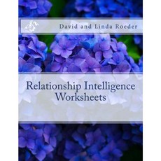 Relationship Intelligence Worksheets Paperback, Createspace Independent Publishing Platform