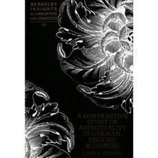 A Contrastive Study of Aspectuality in German English and Chinese Hardcover, Peter Lang Gmbh, Internationaler Verlag Der W