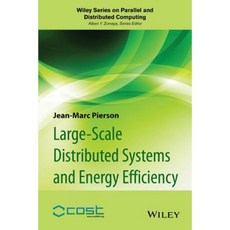 Large-Scale Distributed Systems and Energy Efficiency: A Holistic View 精裝版, Wiley