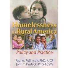 Homelessness in Rural America: Policy and Practice Paperback, Haworth Social Work