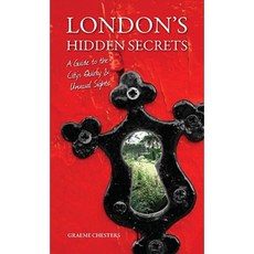 London's Hidden Secrets: A Guide to the City's Quirky & Unusual Sights Paperback, Survival Books