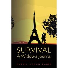 Survival a Widow's Journal Paperback, Createspace Independent Publishing Platform