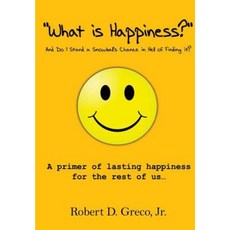 What Is Happiness Hardcover, Lulu.com